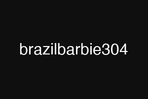 brazilbarbie304