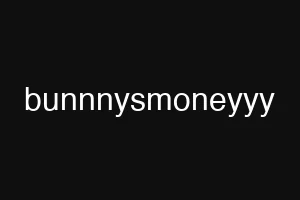 bunnnysmoneyyy
