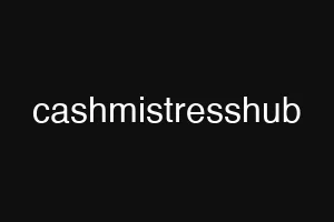 cashmistresshub