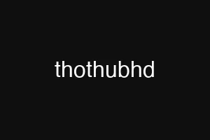 thothubhd